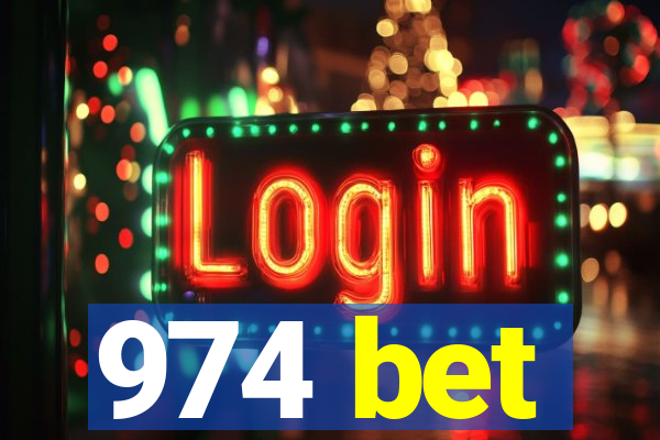 974 bet